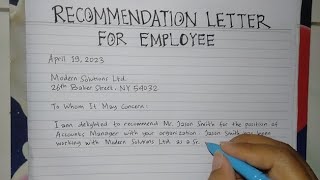 How to Write A Recommendation Letter for Job Employee Step by Step  Writing Practices [upl. by Oslec400]