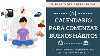 📆 Cómo Planificar Calendario Semanal para Crear Buenos Hábitos  El Diario Del Emprendedor Día6 [upl. by Adnohr]