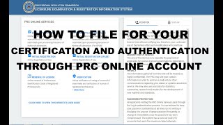 How to apply for online Authentication and Certification on your PRC account [upl. by Ssej467]