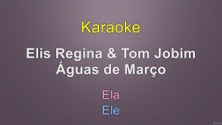 Elis Regina amp Tom Jobim  Águas de Março  Karaoke [upl. by Nuahsyd]