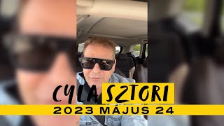 Cyla Sztori Sanyika te most plüss macit játszol 20230524  Kajdi Csaba [upl. by Zolnay]