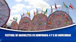 Festival de barriletes en Sumpango 4 y 5 de noviembre [upl. by Akselaw876]