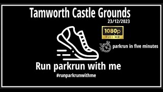 Tamworth Castle Grounds  parkrun in five minutes [upl. by Storm]