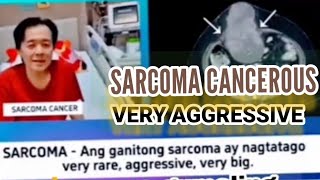 SARCOMA CANCERS VERY AGGRESSIVE MAKOKOHA MO SA STRESS DOC LABAN LANG DOC WIL 🙏gospelgodprayer [upl. by Watkin]