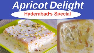 Apricot delight recipe in Telugu Hyderabad special apricot delight [upl. by Doreg]