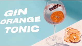 Como preparar un Gin Orange Tonic  BY GO BARMAN  NARANJA [upl. by Kelcey]