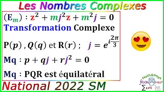 Examen National 2022 SM  Les Nombres Complexes  Corrigé Examen National Math [upl. by Thesda346]