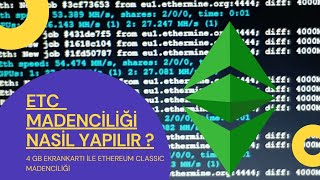 ETHEREUM CLASSİC MADENCİLİĞİ NASIL YAPILIR  2023 ETH [upl. by Treat]