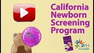 California Department of Public Healths Newborn Screening Program [upl. by Temp139]