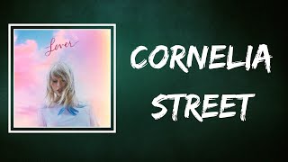 Taylor Swift  Cornelia Street Lyrics [upl. by Yduj]