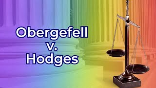 Obergefell v Hodges 2015  LGBTQIA Supreme Court Cases [upl. by Ericka]