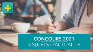 3 sujets possibles pour les concours 2021 [upl. by Kendricks]