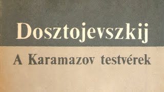 Dosztojevszkij  A Karamazov testvérek 14  Hangoskönyv [upl. by Dnaloy]