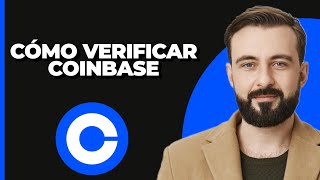 Cómo verificar Coinbase [upl. by Nnaharas81]