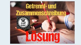 Getrennt und Zusammenschreibung Lösungen zum Test [upl. by Golightly]