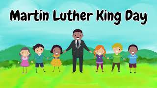 MARTIN LUTHER KING Day EDUCATIONAL VIDEO for CHILDREN [upl. by Ruddie]