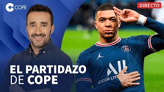 🔴 ¡¡¡MBAPPÉ SE VA DEL PSG I El Partidazo de COPE con Juanma Castaño [upl. by Rie]