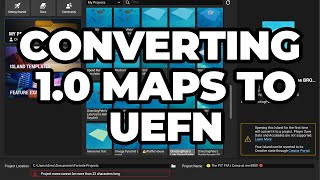 Properly Convert 10 Maps to UEFN  Fortnite Creative 20 Tutorial [upl. by Gyasi]