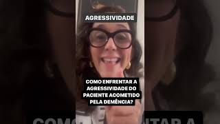 DEMÊNCIAS ➡️ALZHEIMER ➡️AGRESSIVIDADE ⁉️🫵 demencias agressivo alzheimer cuidadorfamiliar fisio [upl. by Pattin929]