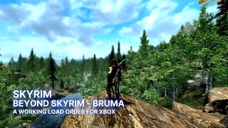 Beyond Skyrim Bruma Xbox Load Order and Review [upl. by Weinhardt702]