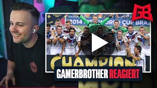 GamerBrother REAGIERT auf die WM HIGHLIGHTS 2014 von DEUTSCHLAND 😍😍 [upl. by Meredith]