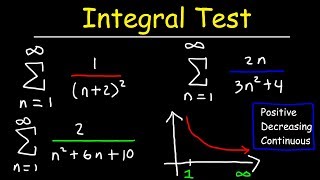 Calculus 2  Integral Test For Convergence and Divergence of Series [upl. by Caria]