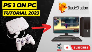 PC BEST PLAYSTATION 1 Emulator 2023  Duckstation Setup Tutorial [upl. by Nosreg213]