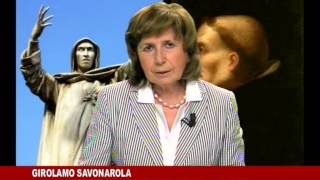 La storia di Savonarola 12062015 [upl. by Vidovik]