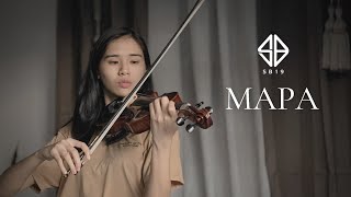 MAPA  SB19  Violin Cover by Justerini [upl. by Ahsemal]