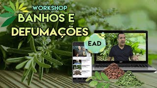 Curso Banhos e Defumações EAD  Escola Holística Universus [upl. by Naimaj]