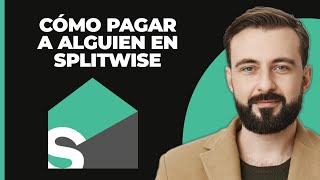 Cómo Pagar a Alguien en Splitwise 2024 [upl. by Zzahc766]