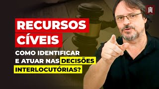 Entenda Recursos Cíveis Decisão Interlocutória e Escolha de Recurso  CPC [upl. by Eduino]