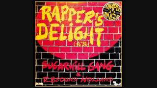 Sugarhill Gang  Rappers Delight 12 inch long version HQsound [upl. by Garek]