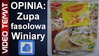 Zupa fasolowa Winiary  Ciekawa Opinia [upl. by Hiroshi]