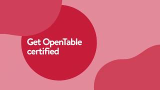 Get OpenTable Certified [upl. by Delanos]