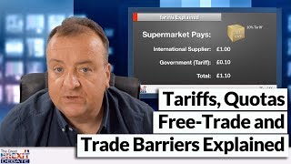 Tariffs Quotas Free Trade and Trade Barriers Explained [upl. by Ettenoitna]