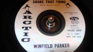 Winfield Parker  Shake That Thing  Arcticwmv [upl. by Airottiv]