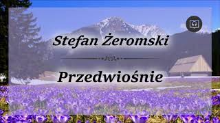 Przedwiośnie  Stefan Żeromski Całość Bez reklam Audiobook [upl. by Sotsirhc]