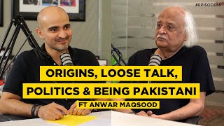 Anwar Maqsood Origins Loose Talk Politics and Being Pakistani  Digitales Epi 85 [upl. by Nosaes]