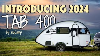 2024 TAB 400 by nuCamp The tour of model year updates [upl. by Henning]