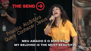 Priscilla Alcantara  Canta quotQuero conhecer Jesusquot com Americanos  The Send 2019 [upl. by Koosis]