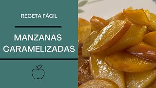 Manzanas Caramelizadas  Receta Fácil [upl. by Niuqauj92]