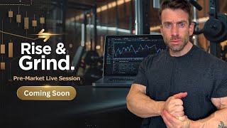 Rise amp Grind FREE PreMarket Sessions Starting August 1 [upl. by Errised]