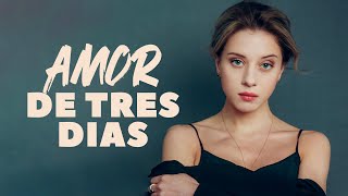 AMOR DE TRES DIAS  Película Completa en Español Latino [upl. by Haleehs]