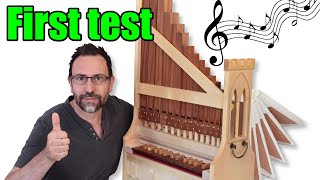 How to build a portative Pipe Organ  Homemade  33 The first test [upl. by Haney]