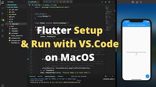 Flutter Setup amp Run with Visual Studio Code on MacOS [upl. by Tarra]