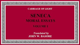 110 Seneca  Moral Essays  L214 [upl. by Noleta533]