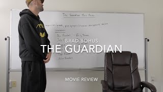 The Guardian Movie Review [upl. by Nna]