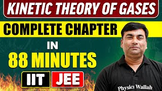 KINETIC THEORY OF GASES in 67 Minutes  Full Chapter Revision  Class 11th JEE [upl. by Meyers284]