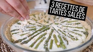 3 recettes de tarte salée  recette pâte tarte rapide [upl. by Gilbertina]